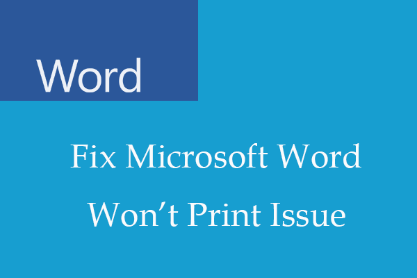 Fix Microsoft Word Won’t Print Issue – 5 Tips