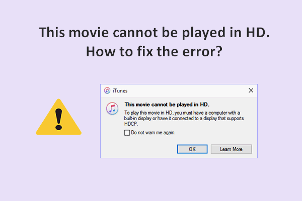 How To Fix The “This Movie Cannot Be Played In HD” iTunes Error