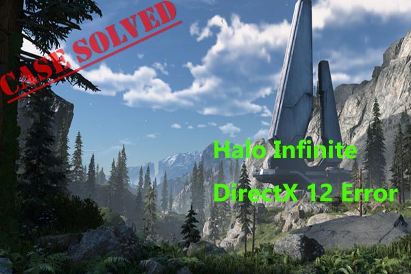 How to Fix Halo Infinite DirectX 12 Error on Windows 10/11