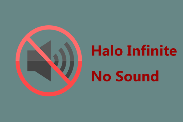 How to Fix Halo Infinite No Sound on PC or Xbox? Try These Ways!