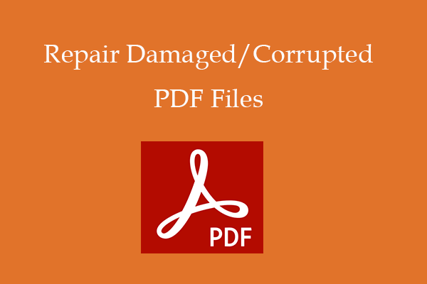 11 Tools to Repair Damaged/Corrupted PDF Files for Free