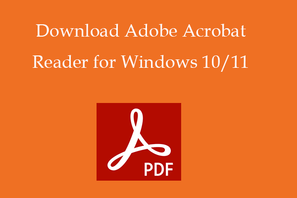 Download Adobe (Acrobat) Reader for Windows 10/11