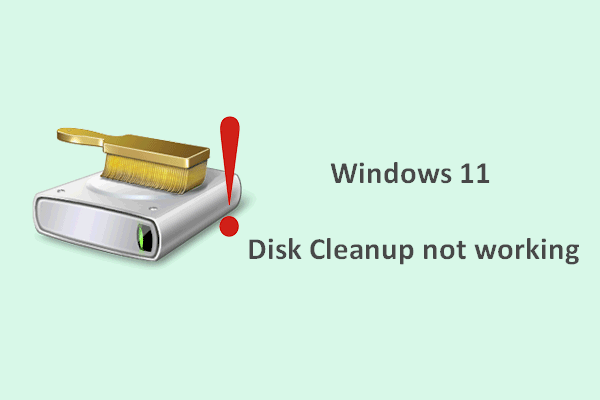 Windows 11 Disk Cleanup Not Working: How To Fix It