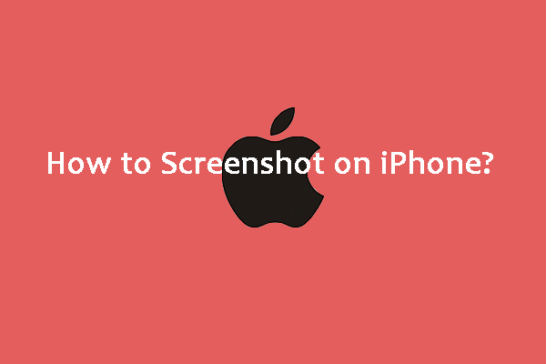 How to Take a Screenshot on Your iPhone X/XR/XS/11/12/13?