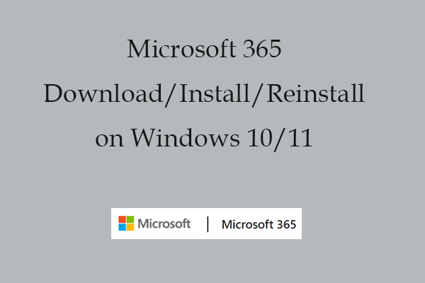 Microsoft/Office 365 Download/Install/Reinstall on Win 10/11
