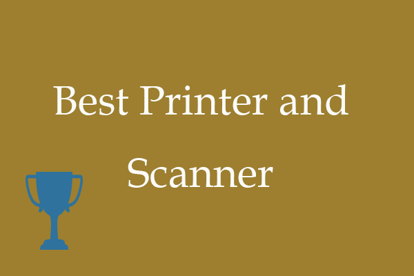Top Printers and Scanners and Copiers