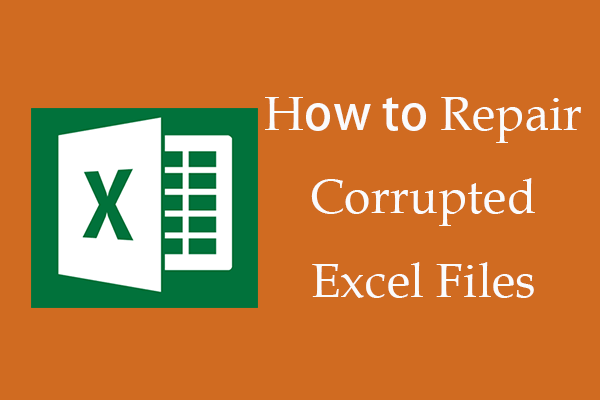 How to Repair Corrupted Excel Files for Free – 8 Ways