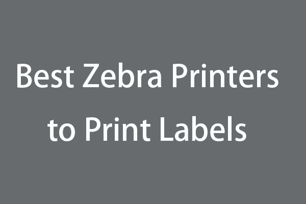 Best Zebra Printers to Print Labels | Zebra Printer Drivers