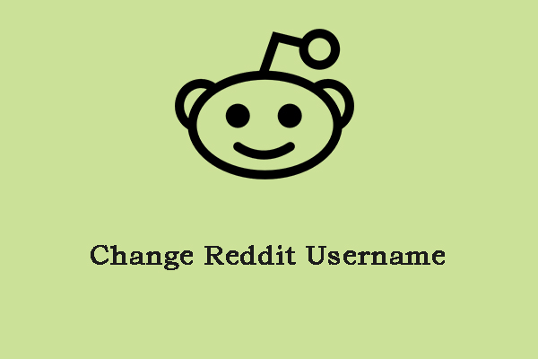 How to Change Reddit Username on Android/iPhone/Windows?