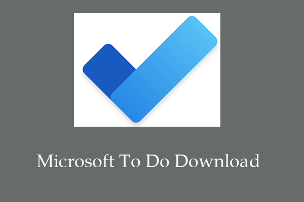 Microsoft To Do Download for Windows 10/11, Mac, Android, iOS