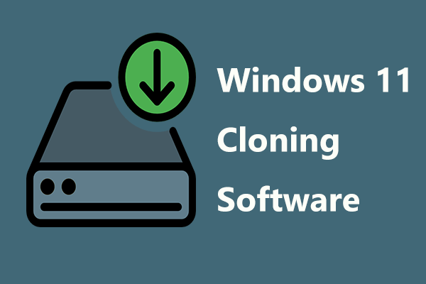 2 Best Windows 11 Cloning Software to Clone Hard Drive Easily