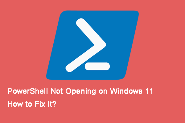 Best Fixes: PowerShell Not Opening on Windows 11
