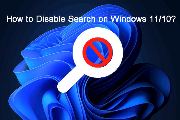 How to Disable Search on Windows 11/10?