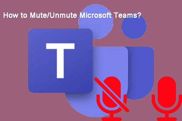 How to Mute/Unmute Microsoft Teams on Windows and Mac?