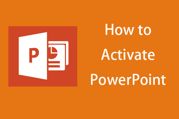 How to Activate Microsoft PowerPoint in Windows 10/11