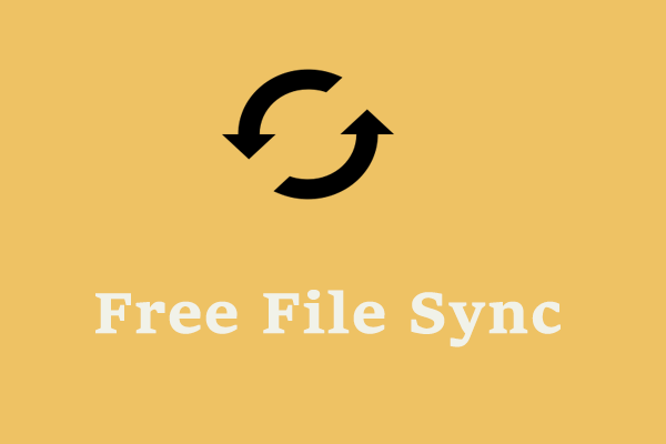 Top 3 Free File Sync Software You Should Know