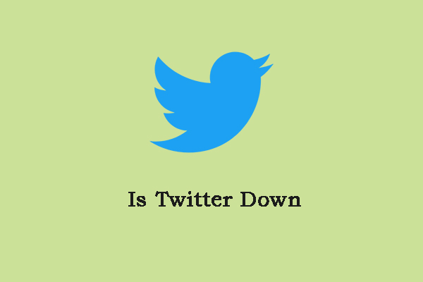Is Twitter Down? How to Check It? How to Fix It? Read This Post!