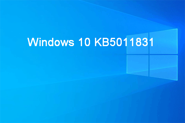 Windows 10 KB5011831 Rolls out with a Black Screen Fix and More