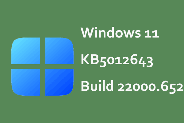Windows 11 KB5012643 Is Released – How to Download & Install