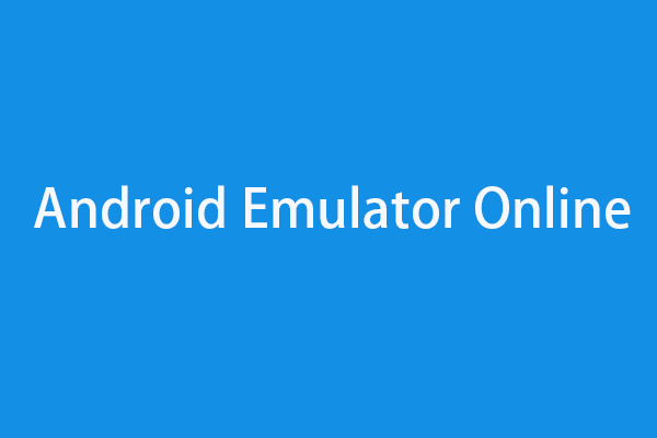 Top 7 Free Online Android Emulators to Test Android Apps