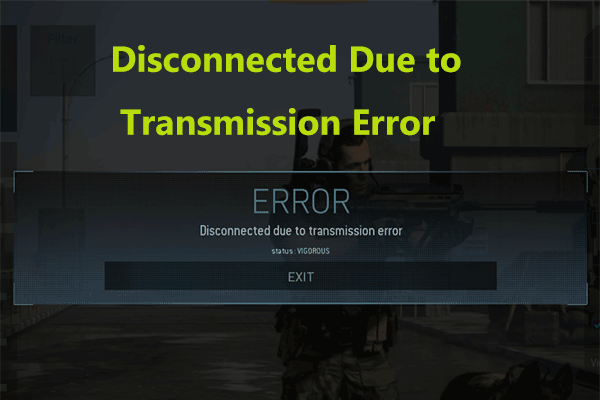 How to Fix CoD Disconnected Due to Transmission Error on PC