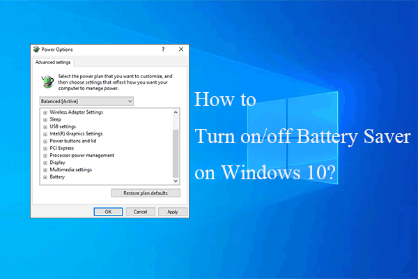 How to Turn on/off Battery Saver on Your Windows 10 PC?