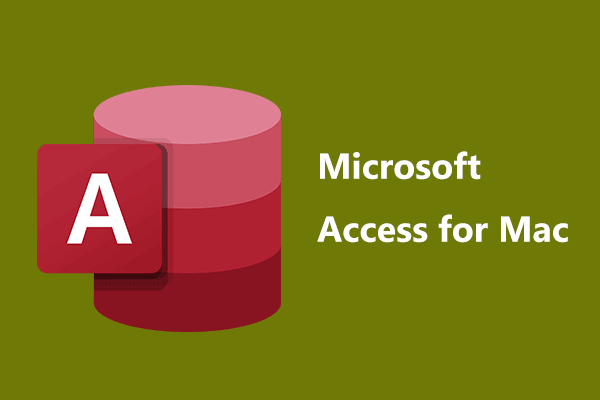 How to Install Microsoft Access for Mac? What’re Alternatives?