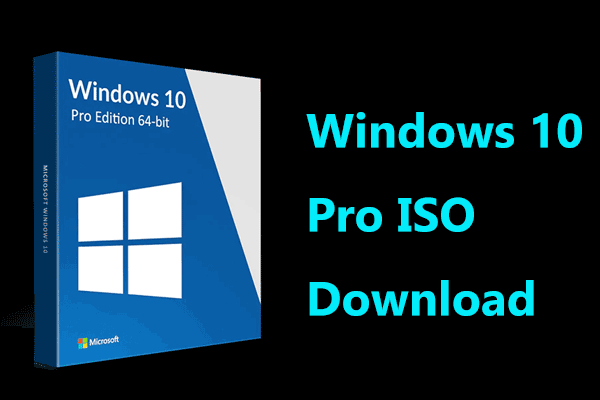 How to Free Download Windows 10 Pro ISO and Install It on a PC? - MiniTool