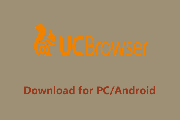 UC Browser Download for Windows 10 PC and Android & Install