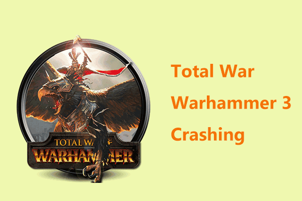 Total War Warhammer 3 Crashing on Startup or Not Loading – Fix It