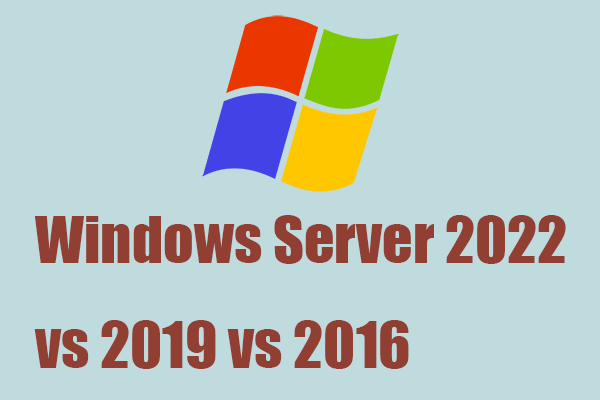 Windows Server 2022 vs 2019 vs 2016 – Which One to Choose?
