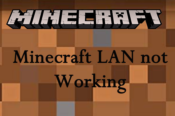 Risolvi rapidamente il problema con la LAN di Minecraft non funzionante