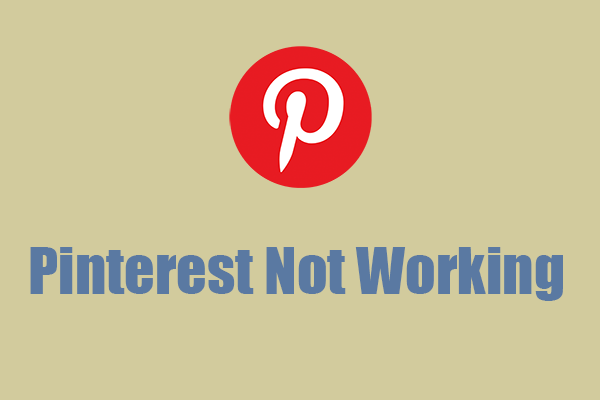 Pinterest Not Working? Here Is What You Can Do for That!