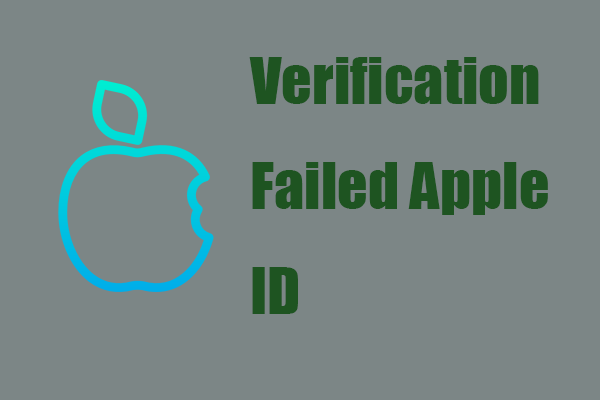 How to Fix Verification Failed Apple ID? 5 Ways Here!