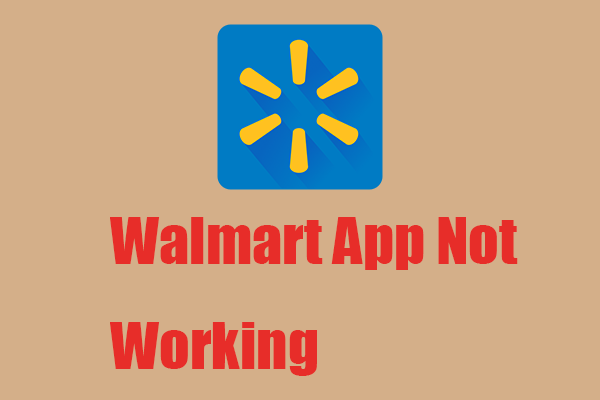 Walmart Not Working? Troubleshooting Steps Are Here for You!