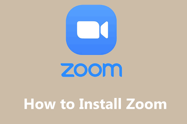 How to Install Zoom on Windows 10 PC or Mac? See the Guide!