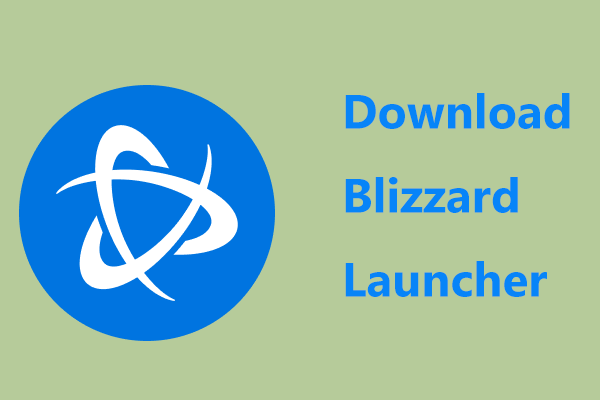 How to Free Download Blizzard Launcher & Install It for Gaming?