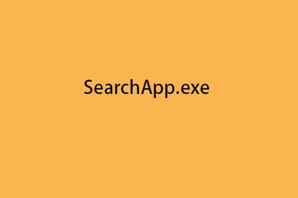 Cách tắt hoặc vô hiệu hóa SearchApp.exe