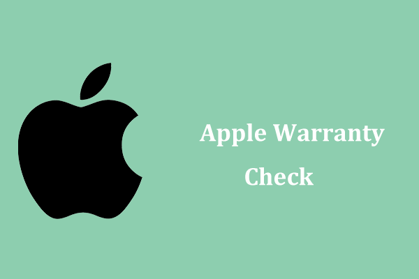 Apple Warranty Check – How to Check iPhone, iPad, Mac Warranty