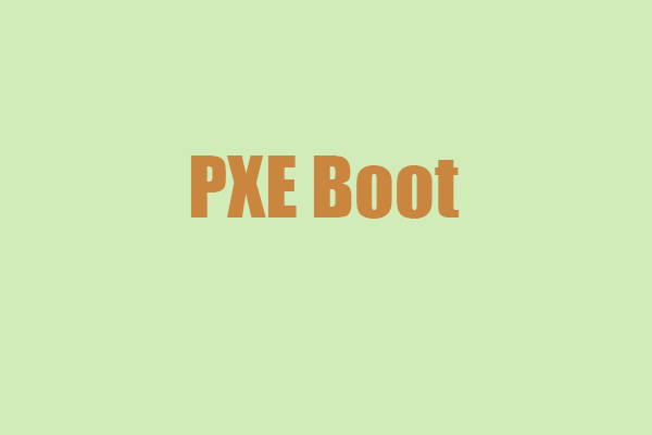 A Guide to Deploying PXE Boot with MiniTool ShadowMaker