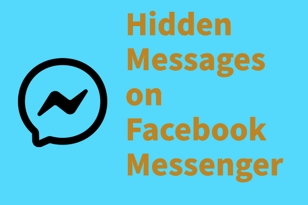 How to Find Your Hidden Messages on Facebook Messenger?