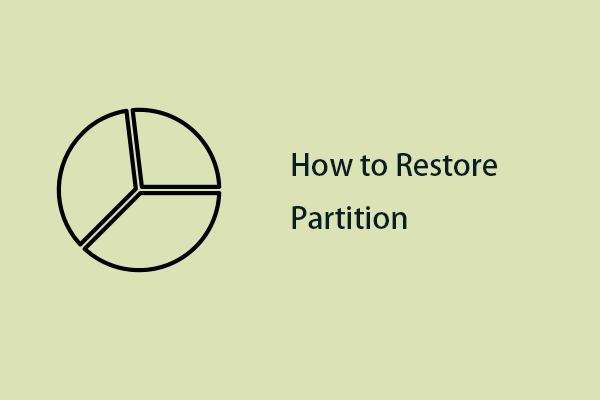 How to Restore Partition with MiniTool ShadowMaker