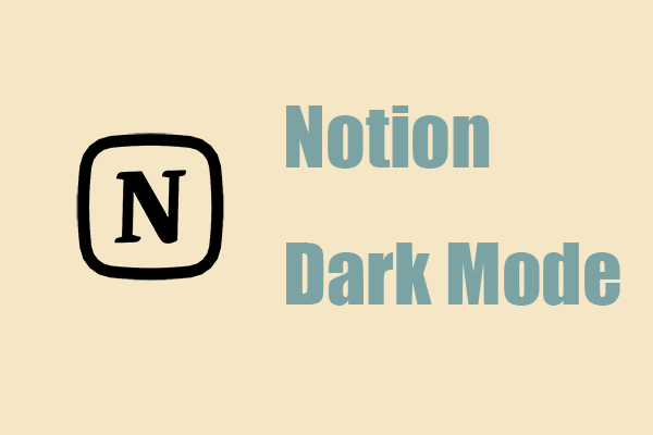 Notion Dark Mode: How to Turn on and off on Desktop & Mobile