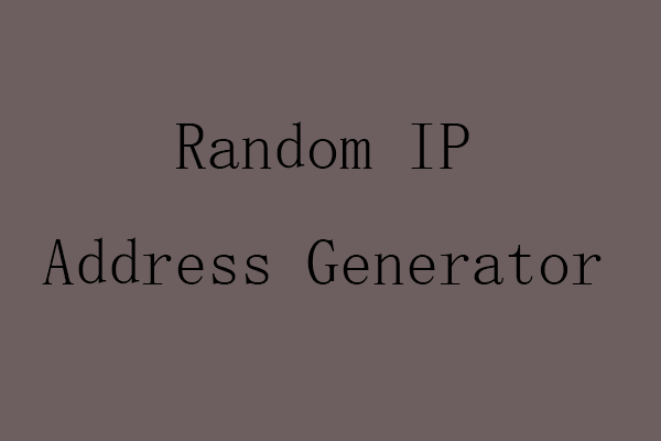 5 Free Random IP Address Generators to Create Random IP Address