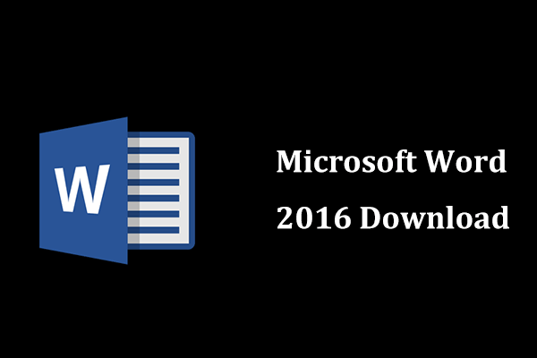 Microsoft Word 2016 Download Free for 64-Bit/32-Bit Windows 10