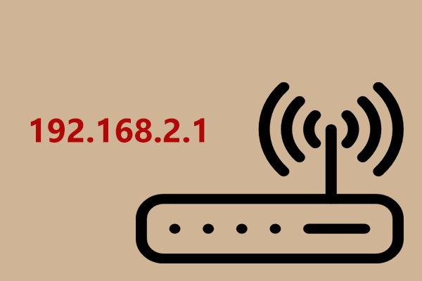192.168.2.1 – What Is It, How to Login & Change Password