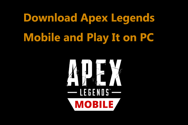 A Guide – How to Download Apex Legends Mobile and Play It on PC
