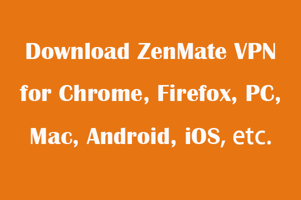 Download ZenMate VPN for Chrome, Firefox, PC, Mac, Android, iOS