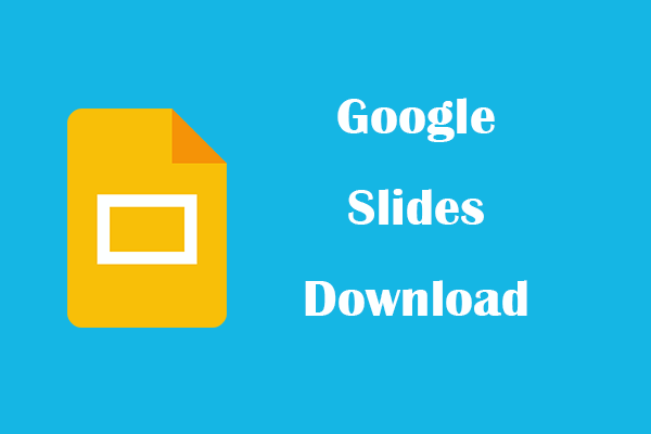 Google Slides App Free Download for Android, iOS, PC