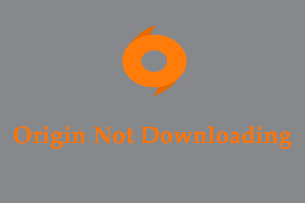 How to Fix Origin Not Downloading Games or Updates?